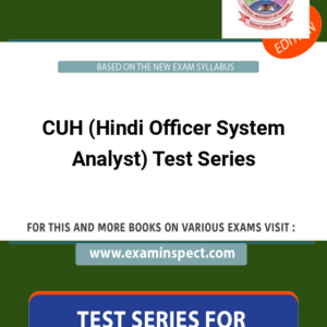 CUH (Hindi Officer System Analyst) Test Series