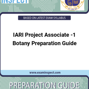 IARI Project Associate -1 Botany Preparation Guide