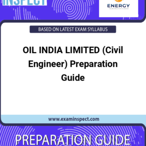 OIL INDIA LIMITED (Civil Engineer) Preparation Guide