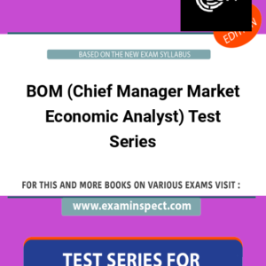 BOM (Chief Manager Market Economic Analyst) Test Series
