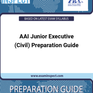 AAI Junior Executive (Civil) Preparation Guide