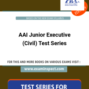 AAI Junior Executive (Civil) Test Series