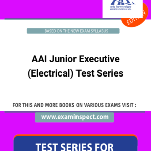 AAI Junior Executive (Electrical) Test Series
