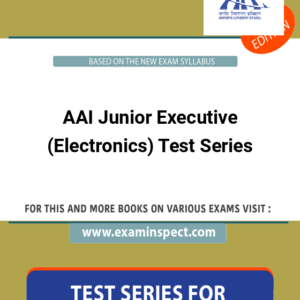 AAI Junior Executive (Electronics) Test Series