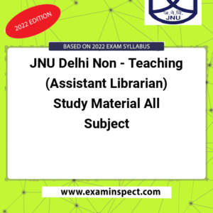 JNU Delhi Non - Teaching (Assistant Librarian) Study Material All Subject