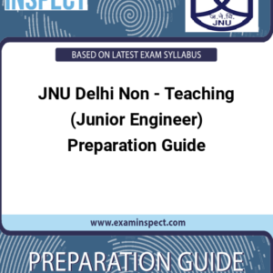 JNU Delhi Non - Teaching (Junior Engineer) Preparation Guide