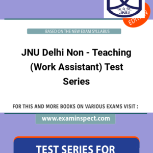 JNU Delhi Non - Teaching (Work Assistant) Test Series