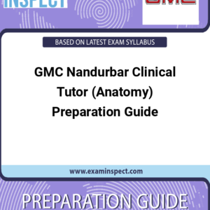 GMC Nandurbar Clinical Tutor (Anatomy) Preparation Guide