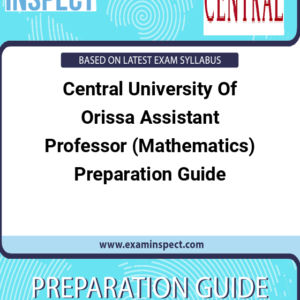 Central University Of Orissa Assistant Professor (Mathematics) Preparation Guide