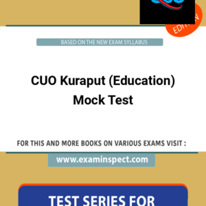 CUO Kuraput (Education) Mock Test