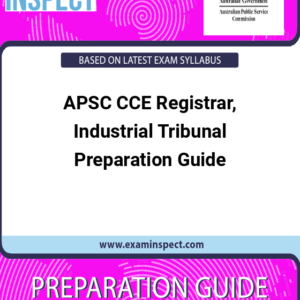 APSC CCE Registrar, Industrial Tribunal Preparation Guide
