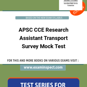 APSC CCE Research Assistant Transport Survey Mock Test