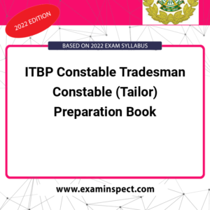 ITBP Constable Tradesman Constable (Tailor) Preparation Book