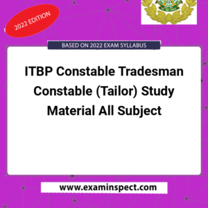 ITBP Constable Tradesman Constable (Tailor) Study Material All Subject