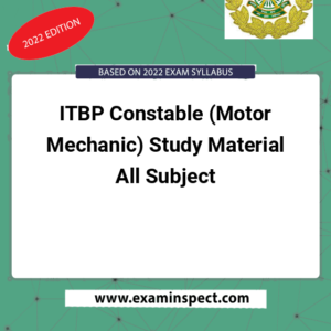 ITBP Constable (Motor Mechanic) Study Material All Subject