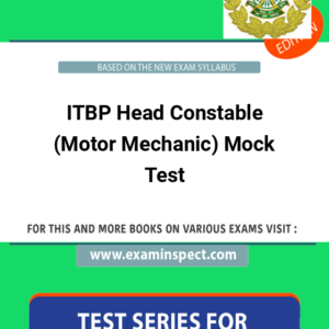 ITBP Head Constable (Motor Mechanic) Mock Test