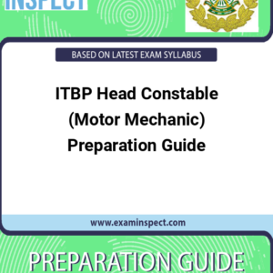 ITBP Head Constable (Motor Mechanic) Preparation Guide