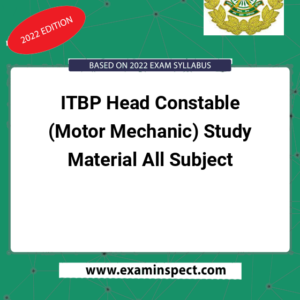 ITBP Head Constable (Motor Mechanic) Study Material All Subject