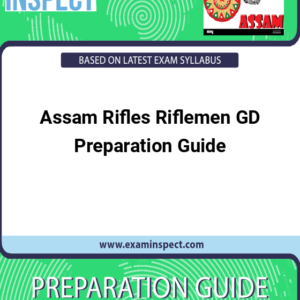 Assam Rifles Riflemen GD Preparation Guide