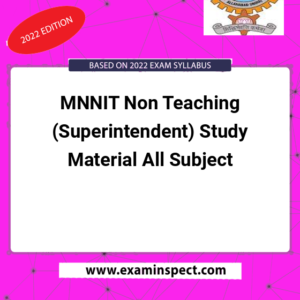 MNNIT Non Teaching (Superintendent) Study Material All Subject