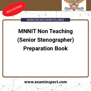 MNNIT Non Teaching (Senior Stenographer) Preparation Book