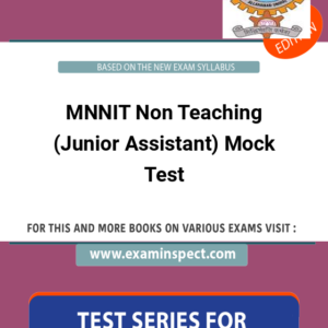 MNNIT Non Teaching (Junior Assistant) Mock Test