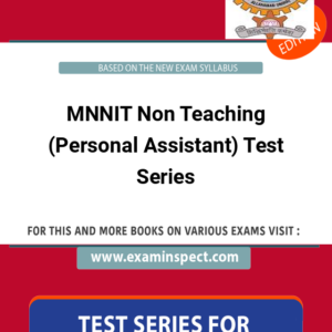 MNNIT Non Teaching (Personal Assistant) Test Series