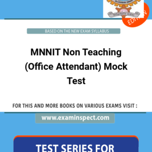 MNNIT Non Teaching (Office Attendant) Mock Test