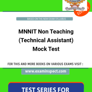 MNNIT Non Teaching (Technical Assistant) Mock Test