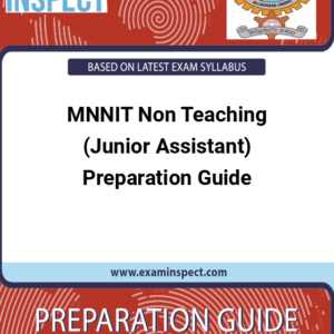 MNNIT Non Teaching (Junior Assistant) Preparation Guide