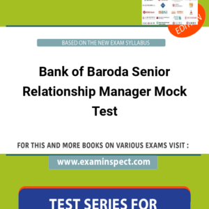 Bank of Baroda Senior Relationship Manager Mock Test