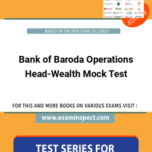 Bank of Baroda Operations Head-Wealth Mock Test