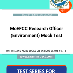 MoEFCC Research Officer (Environment) Mock Test