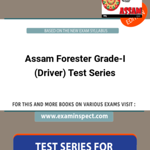 Assam Forester Grade-I (Driver) Test Series