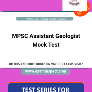 MPSC Assistant Geologist Mock Test