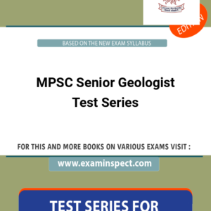 MPSC Senior Geologist Test Series