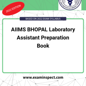 AIIMS BHOPAL Laboratory Assistant Preparation Book
