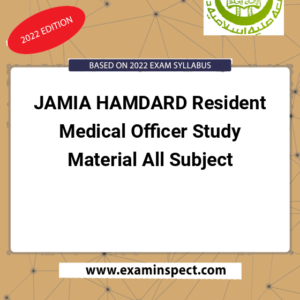 JAMIA HAMDARD Resident Medical Officer Study Material All Subject