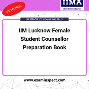 IIM Lucknow Female Student Counsellor Preparation Book